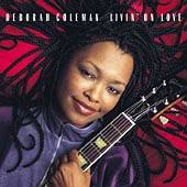 Deborah Coleman : Livin On Love